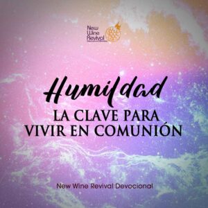 Read more about the article Humildad la clave para vivir en comunión