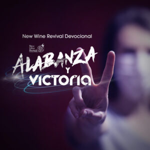 Read more about the article Alabanza y Victoria