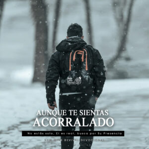 Read more about the article Aunque te sientas acorralado