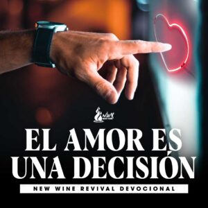 Read more about the article El amor es una decisión