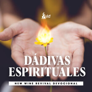 Read more about the article Dádivas Espirituales