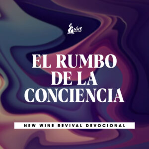 Read more about the article EL RUMBO DE LA CONCIENCIA