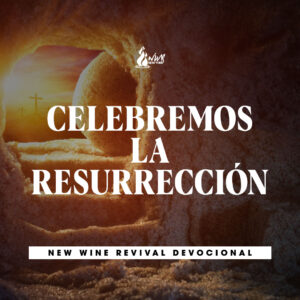 Read more about the article CELEBREMOS LA RESURRECCIÓN