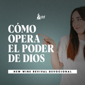 Read more about the article Cómo opera el poder de Dios