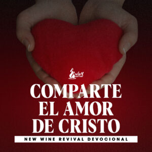 Read more about the article Comparte el amor de Cristo