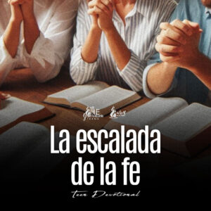 Read more about the article La escalada de la fe