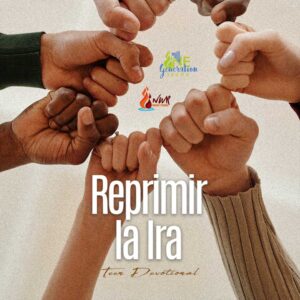 Read more about the article Reprimir la Ira