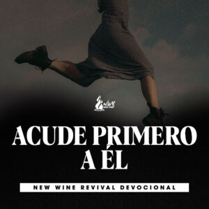 Read more about the article Acude primero a Él