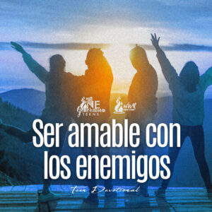 Read more about the article Ser amable con los enemigos