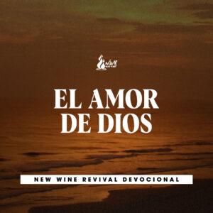 Read more about the article 28May – El amor de Dios