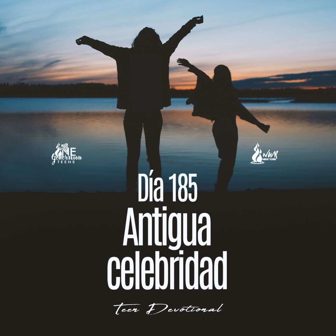 Read more about the article DÍA 185 • Antigua celebridad