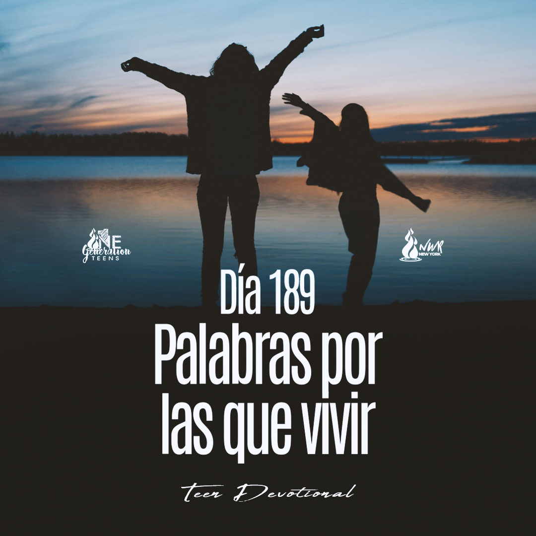 Read more about the article DÍA 189 • Palabras por las que vivir