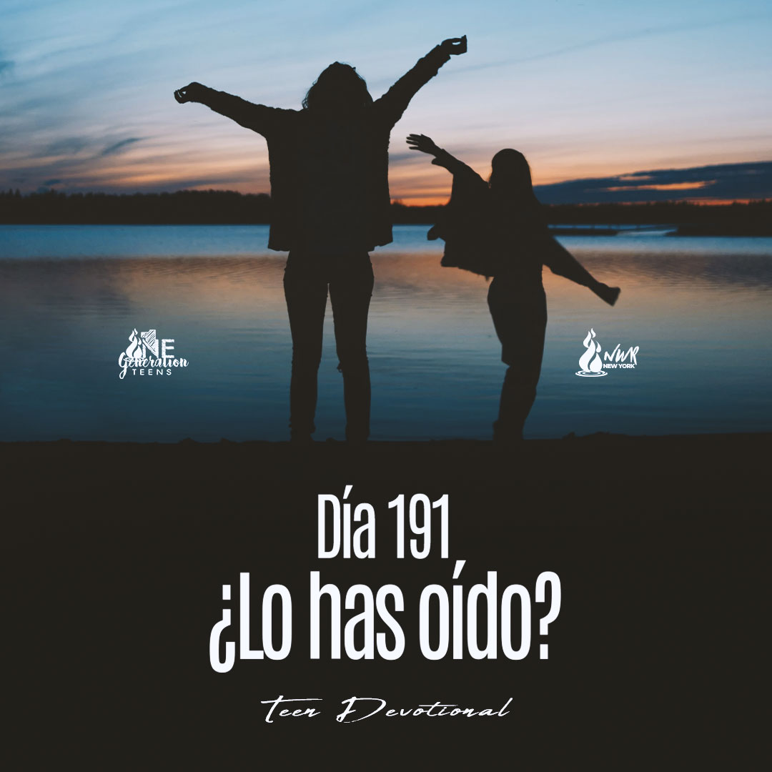 Read more about the article DÍA 191 • ¿Lo has oído?