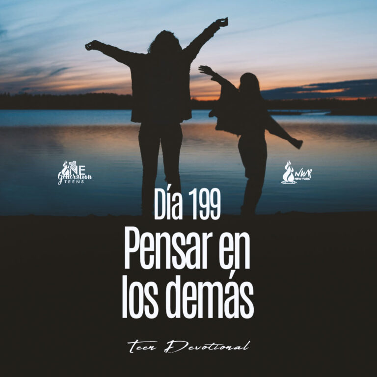 DÍA 199 • Pensar en los demás – New Wine Revival International Ministries