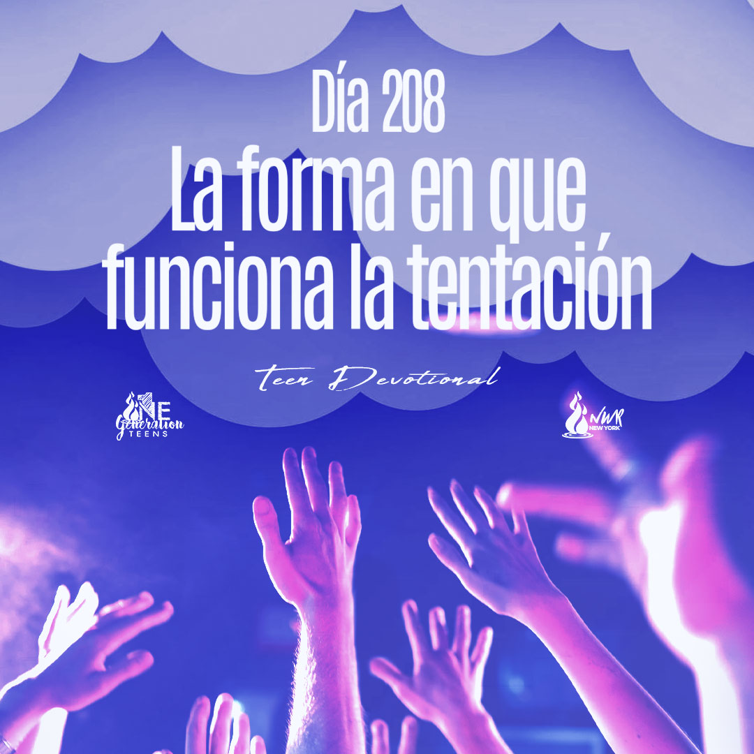 Read more about the article DÍA 208 • La forma en que funciona la tentación