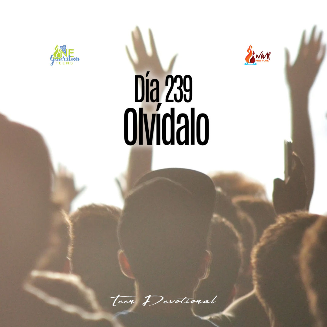 Read more about the article DÍA 239 •  Olvídalo