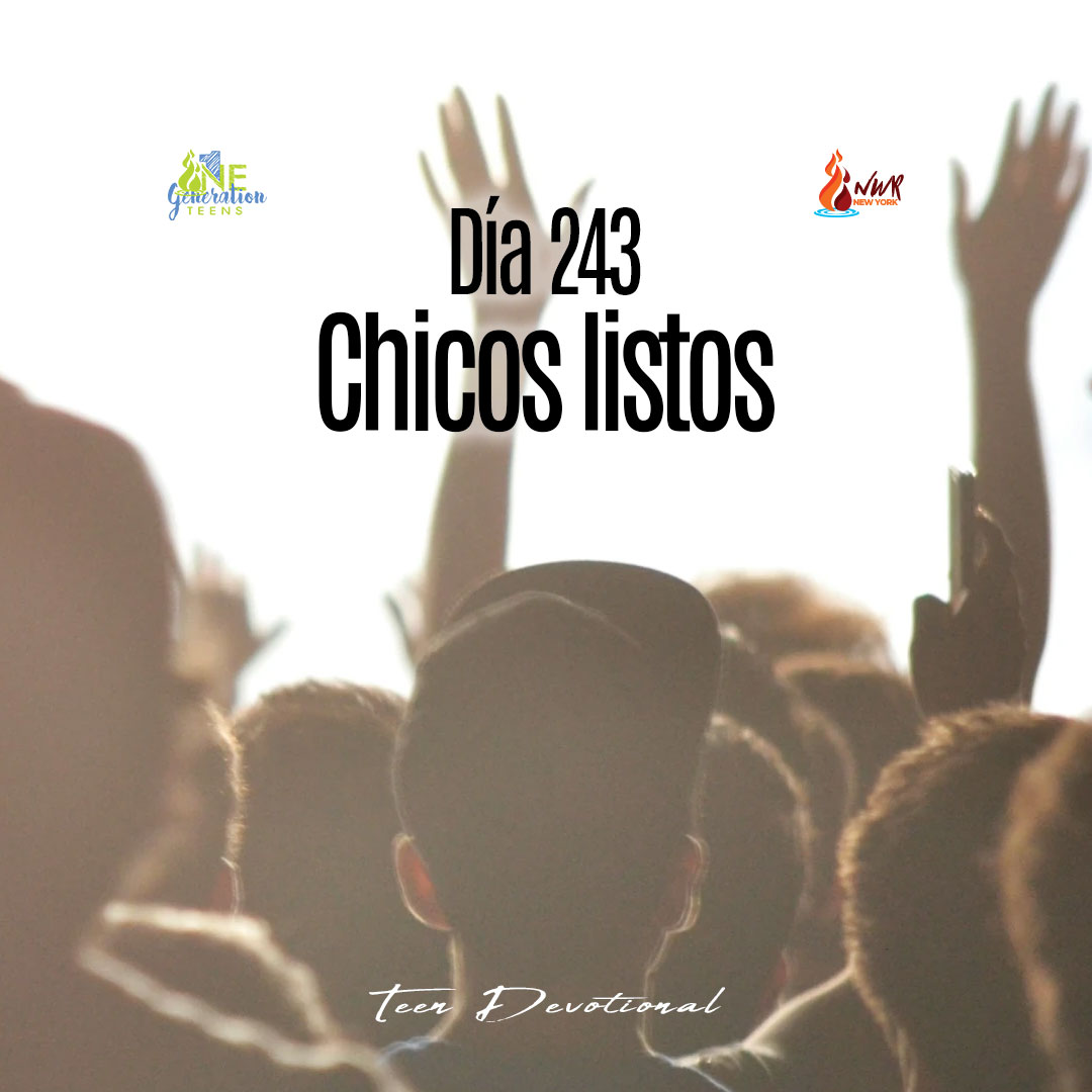 Read more about the article Día 243 • Chicos listos