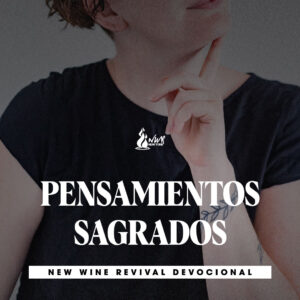 Read more about the article PENSAMIENTOS SAGRADOS