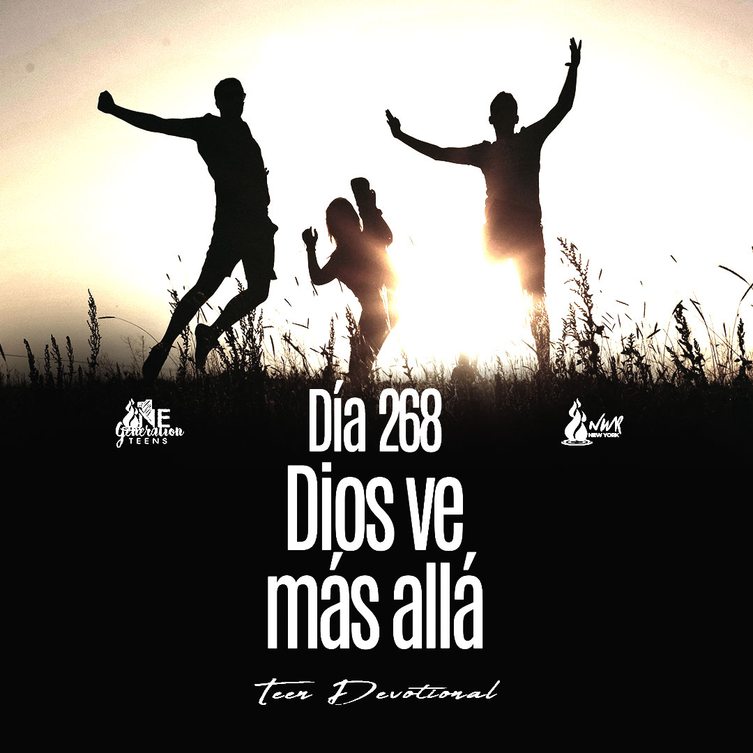 Read more about the article DÍA 268 • Dios ve más allá