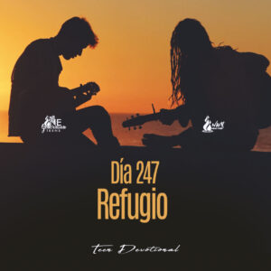 Read more about the article Día 247 • Refugio