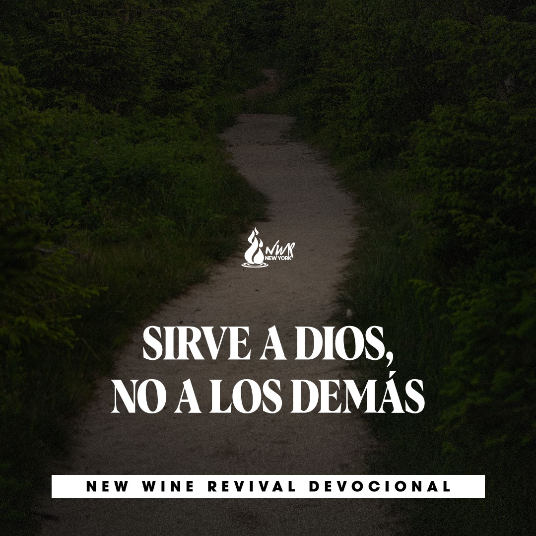 Read more about the article SIRVE A DIOS, NO A LOS DEMÁS