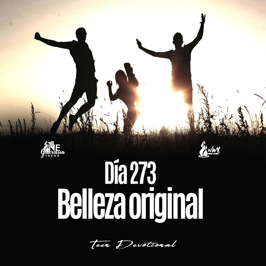 Read more about the article DÍA 273 • Belleza original