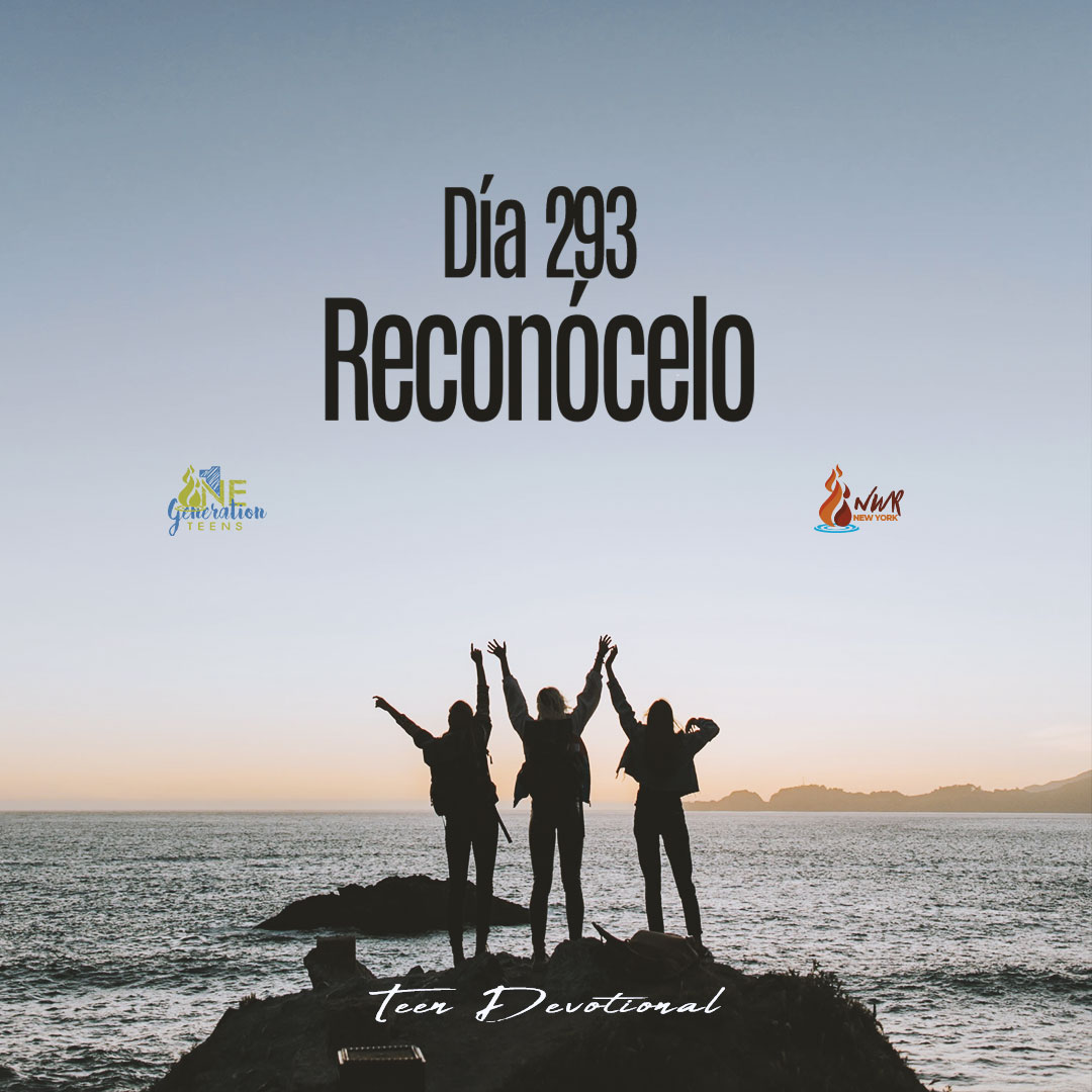 Read more about the article DÍA 293 – Reconócelo