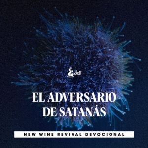 Read more about the article EL ADVERSARIO DE SATANÁS