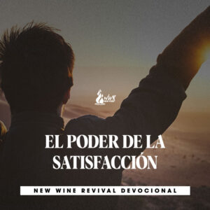 Read more about the article EL PODER DE LA SATISFACCIÓN