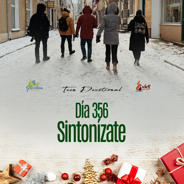 Read more about the article DÍA 356  –  Sintonízate