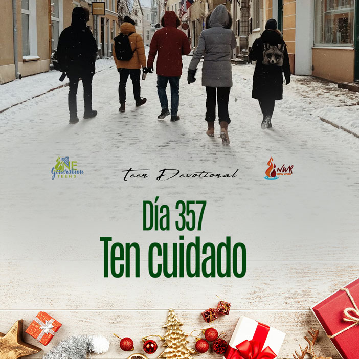 Read more about the article DÍA 357 – Ten cuidado