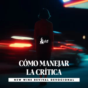 Read more about the article CÓMO MANEJAR LA CRÍTICA