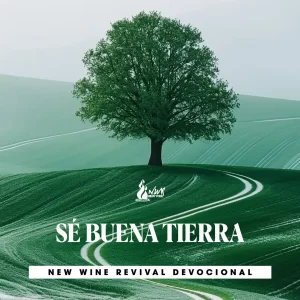 Read more about the article SÉ BUENA TIERRA