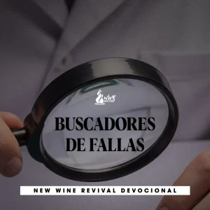 Read more about the article BUSCADORES DE FALLAS
