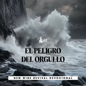 Read more about the article EL PELIGRO DEL ORGULLO