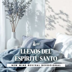 Read more about the article 24Jul – LLENOS DEL ESPÍRITU SANTO