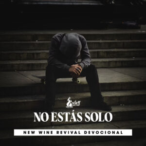 Read more about the article NO ESTÁS SOLO
