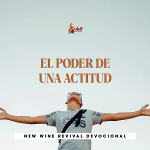 Read more about the article EL PODER DE UNA ACTITUD