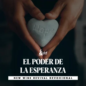 Read more about the article 14Sept – EL PODER DE LA ESPERANZA