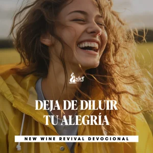 Read more about the article 26Oct – DEJA DE DILUIR TU ALEGRÍA
